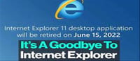 Internet Explorer Shuts Down on June 15!!